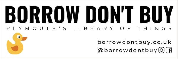 Borrow Don't Buy - Plymouth's Library of Things